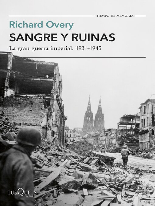 Title details for Sangre y ruinas by Richard Overy - Available